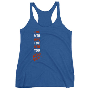 NewSense "Fuck With Who Fuck With You" Women's Racerback Tank - Red/White letters - Assorted colors
