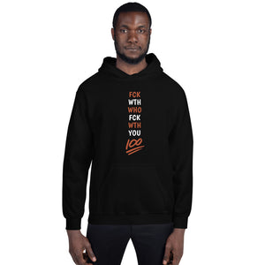 "Fuck With Who Fuck With You" Black Unisex Hoodie