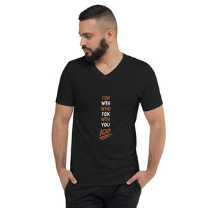 "Fuck With Who Fuck With You" Black Unisex Short Sleeve V-Neck T-Shirt